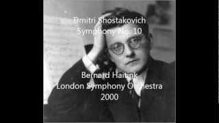 Shostakovich Symphony No 10 in e minor London Philharmonic Orchestra Haitink [upl. by Benedetto28]