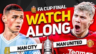 🏆 MANCHESTER UNITED vs MAN CITY FA CUP FINAL Watchalong with Mark Goldbridge [upl. by Renrag]