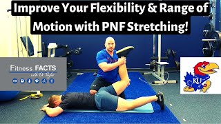 Proprioceptive Neuromuscular Facilitation PNF Stretching Improves Flexibility amp Range of Motion [upl. by Cleland]