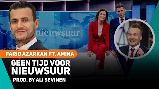 Geen tijd voor Nieuwsuur  Farid Azarkan ft Amina [upl. by Cleodel]