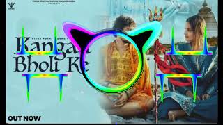 Kangan Bholi Ke  Dj Remix  New Bholenath Haryanvi Song Remix  Dj Kamboj Haryana Se dj remix song [upl. by Aniakudo186]