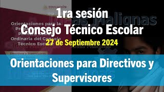 idM 1ra CTE2425 Orientaciones para Directivos y Supervisores [upl. by Laidlaw86]