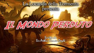 Audiolibro Il Mondo Perduto  AC Doyle  Integrale [upl. by Otir561]