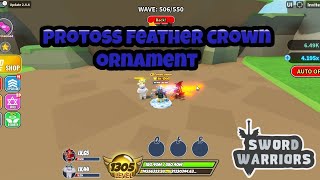 Sword Warriors Roblox Protoss Feather Crown Ornament 244 Update [upl. by Ngo972]