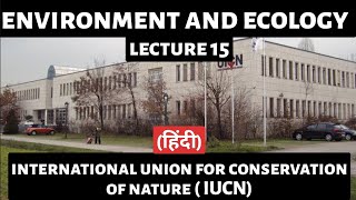 IUCN Explained Red List Objectives amp Role in Indias Conservation  UPSC Environment amp Ecology [upl. by Jowett]