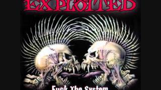 The Exploited  I never changed  Songtext [upl. by Nonnahc278]