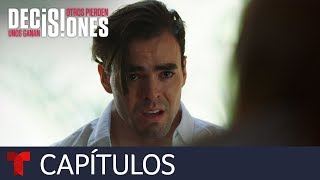 Decisiones unos ganan otros pierden  Capítulo 3  Telemundo [upl. by Eedahs734]