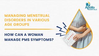 Apollo Hospitals  How can a woman manage PMS symptoms  Dr Usha Bohra [upl. by Tobit]