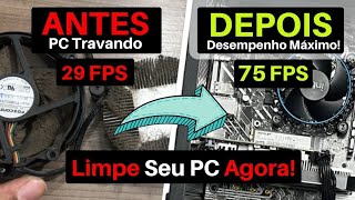 PC Lento Faça a Manutenção Completa Limpeza Fácil Barata e Aumente o Desempenho do Seu PC Gamer [upl. by Mickie702]