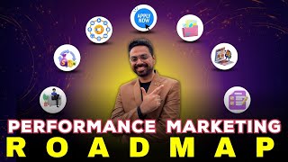 Performance Marketing Pay Per Click Roadmap  How To Grow Your Career amp Earn Lakhs 2024 [upl. by Gentes]