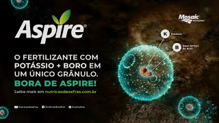 CONHEÇA O ASPIRE DA MOSAIC FERTILIZANTES [upl. by Finah]