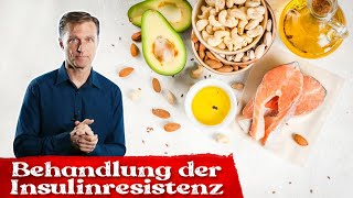 Das wichtigste Lebensmittel zur Behandlung der Insulinresistenz  Dr Berg Deutsch [upl. by Anidnamra]