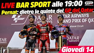 LIVE Bar Sport alle 1900  Pernat dietro le quinte del GP del Qatar [upl. by Caritta]