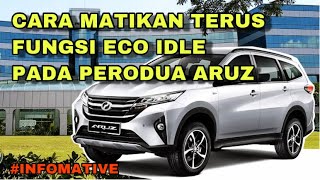 CARA MATIKAN ECO IDLE ARUZ REVERSE MODE  INFOMATIVE [upl. by Ibok664]