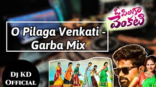 O Pilaga Venkati  Garba Mix  Dj Parth amp Dj KD [upl. by Iru]