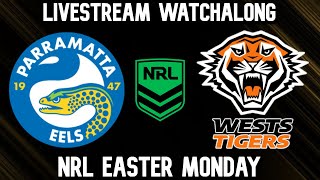 Parramatta Eels vs Wests Tigers  NRL Round 4 2024  LIVESTREAM [upl. by Otilesoj]