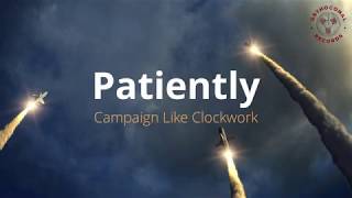 Campaign Like Clockwork  Patiently mixed by Orthogonal Records [upl. by Dympha]