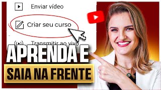 LIBEROU Como CRIAR e VENDER SEU CURSO ONLINE do ZERO direto no YOUTUBE [upl. by Moneta66]