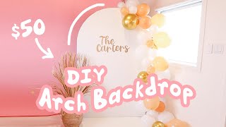 DIY WeddingBaby Shower Arch Backdrop Tutorial EASY [upl. by Livi]