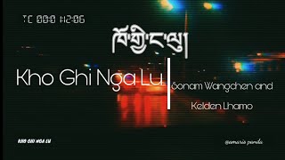 KHO GHI NGA LU lyrical video [upl. by Ahsen176]