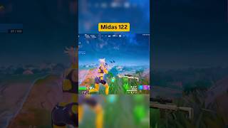 Midas 122 fortnite fortniteclips gaming trending shorts [upl. by Eatnuhs]