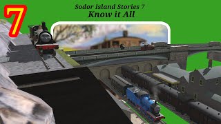 Sodor Island Stories No7 Know it All [upl. by Assiran]