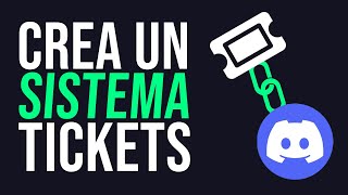 Cómo HACER un CANAL de Tickets en Discord 2024 [upl. by Skier724]