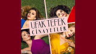 Ufak Tefek Cinayetler  Savaş Narası Dizi Müzikleri [upl. by Malim]