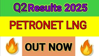 PETRONET LNG Q2 results 2025  PETRONET LNG results today  PETRONET LNG Share News  PETRONET LNG [upl. by Dragde]