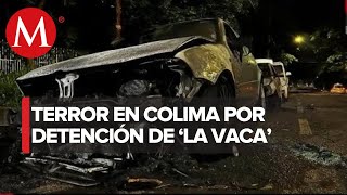 Balacera e incendios en Colima tras la detención de quotLa Vacaquot líder de grupo criminal [upl. by Akamahs]