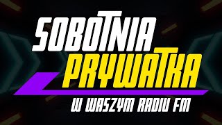 Sobotnia Prywatka LIVE 🔊🎶 Wasze Radio FM 23042022 [upl. by Nauqad]