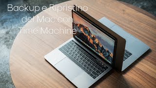 Backup e Ripristino del Mac con Time Machine [upl. by Farrar778]