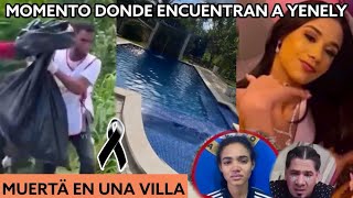 ¡QUE LIO Asi Encontraron el Cuerpo😱 De Yennely Hilario La Joven Que Matäron en Una Villa De Cotui [upl. by Nauqed696]