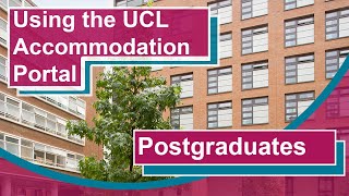 How to apply for UCL Accommodation as a Postgraduate on the Accommodation Portal [upl. by Yllet686]