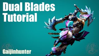 MH4GMH4U Dual Blades Tutorial [upl. by Sekofski544]