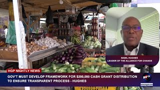 GOVT MUST DEVELOP FRAMEWORK FOR 200K CASH GRANT DISTRIBUTION TO ENSURE TRANSPARENT PROCESS [upl. by Wappes496]