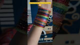 Pondy Bazaar gani Bangles😍Rainbow 🌈 raindrop bangles will be out today 😍stay tune trending bangles [upl. by Beuthel977]