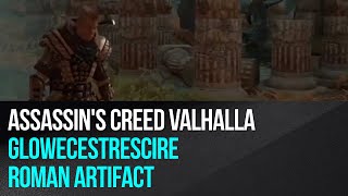 Assassins Creed Valhalla  Glowecestrescire  Roman Artifact [upl. by Nedearb]