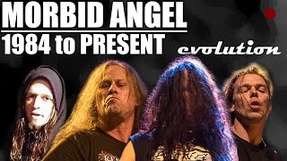 The EVOLUTION of MORBID ANGEL 1984 to present [upl. by Cir530]