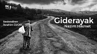 Giderayak  Nazım Hikmet [upl. by Franklin]