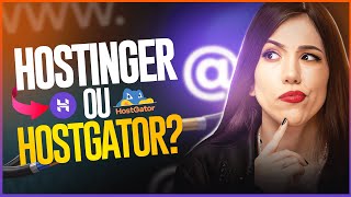 🔴 HOSTINGER VS HOSTGATOR Qual É a Melhor Hospedagem de Sites Opinião Sincera [upl. by Ahsaet]