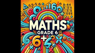 MATHS GRADE 6  Unit 2  Concept 2  Lesson 3 [upl. by Aire600]