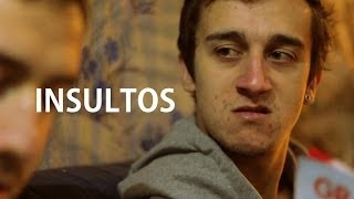 Insultos [upl. by Fretwell]