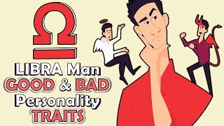 6 Good and Bad Personality Traits of Libra Man [upl. by Htiduy]