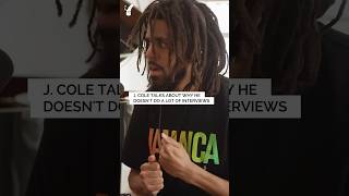 Why J Cole rarely does interviews [upl. by Nomis145]