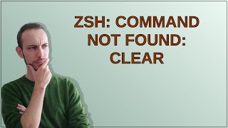 zsh command not found clear [upl. by Nodlehs507]