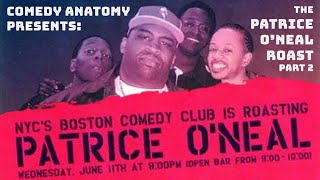 The Patrice ONeal Roast Part 2 2003  Comedy Anatomy [upl. by Ever]