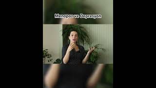 Menopoz Depresyon ve Hormon replasmanı [upl. by Curry]