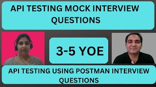 API Testing Interview Questions and Answers 3 YOE [upl. by Damahom]