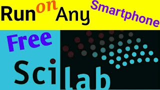 Run Scilab Software of Windows on Any Smartphone for free [upl. by Cerracchio]